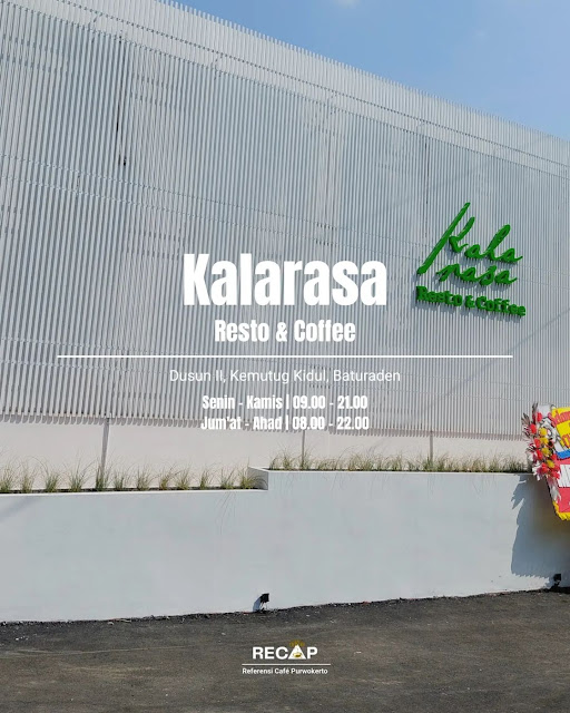 Kalarasa Cafe and Resto Banyumas